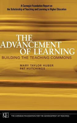 预订 the advancement of learning: building the teaching commons