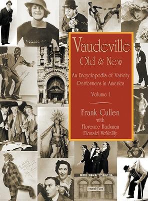 预订 vaudeville, old and new: an encyclopedia of var