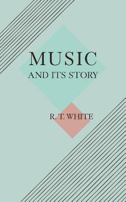 预订 Music and Its Story