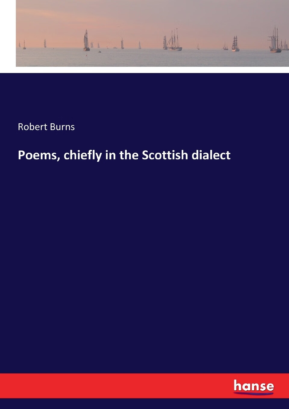 【预售 按需印刷】poems, chiefly in the scottish dialect