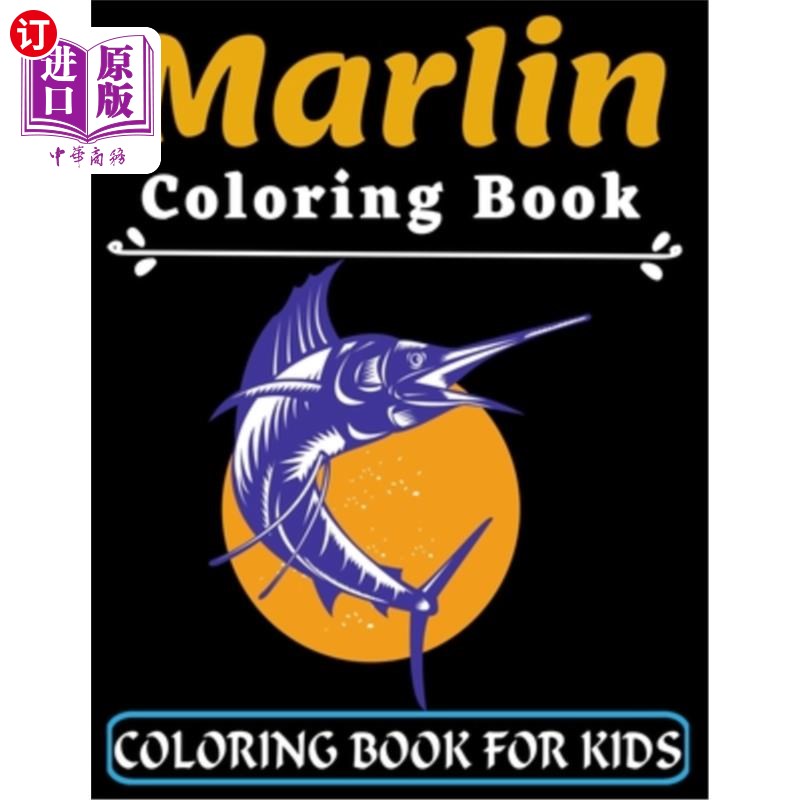 海外直订marlin coloring book for kids: great gift for your boys