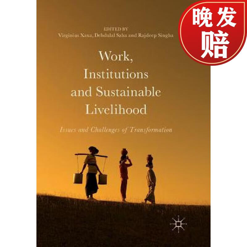 【4周达】work, institutions and sustainable livelihood : issues