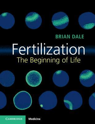 预订 fertilization: the beginning of life