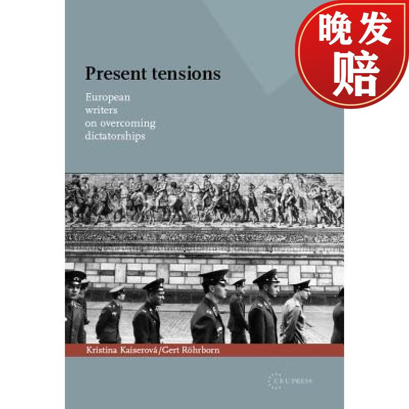 【4周达】present tensions : european writers on overcoming