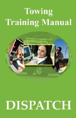 预订 towing training manual: dispatch