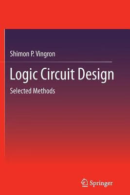 预订 高被引Logic Circuit Design: Selected Methods