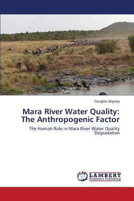 预订Mara River Water Quality: The Anthropogenic Fact