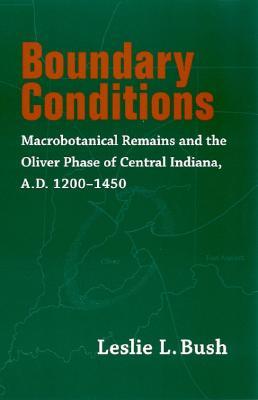 预订boundary conditions: macrobotanical remains and