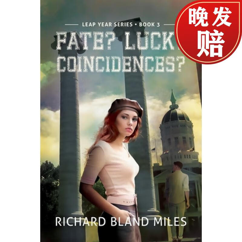 luck? coincidences?: the leap year series book 3
