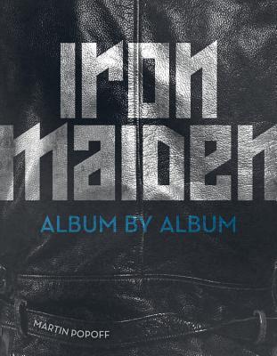 预订iron maiden: album by album