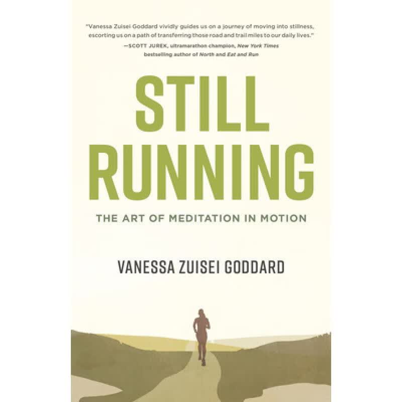 预订 still running: the art of meditation in motion
