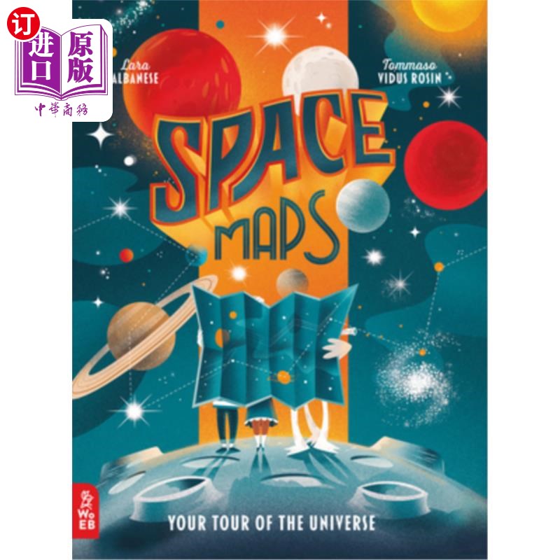 海外直订space maps: your tour of the universe 太空地图:你的宇宙