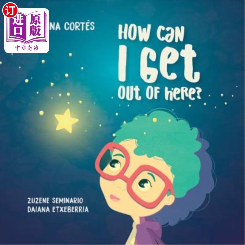 海外直订医药图书how can i get out of here? 我怎么才能离开这里?