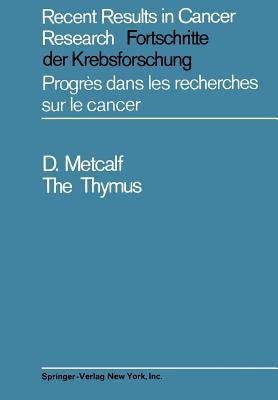 预订The Thymus: Its Role in Immune Responses, Leukae