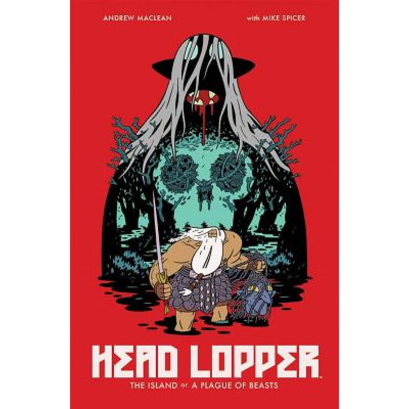 预订 Head Lopper Volume 1: The Island or a Plague...