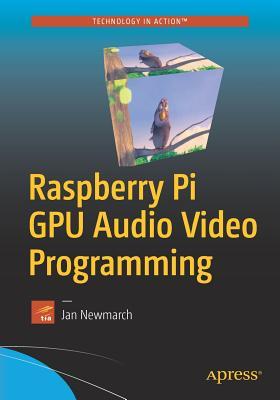 预订Raspberry Pi GPU Audio Video Programming