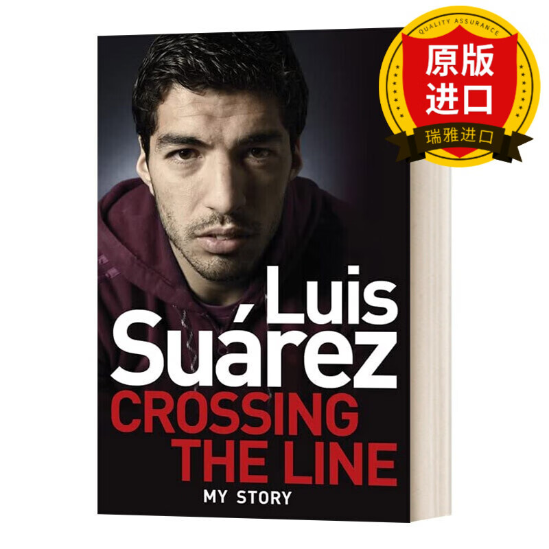 英文原版 苏亚雷斯自传 超越界限 luis suarez crossing the line my