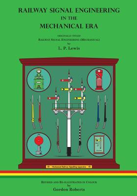 预订Railway Signal Engineering in the Mechanical Era