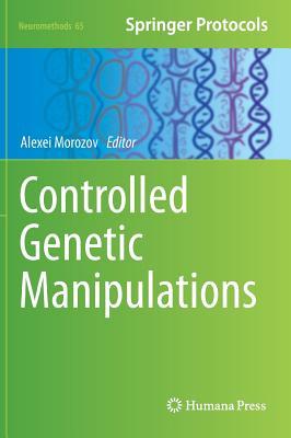 预订Controlled Genetic Manipulations