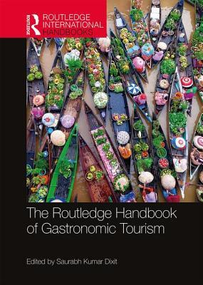 预订the routledge handbook of gastronomic tourism