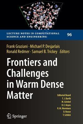 预订Frontiers and Challenges in Warm Dense Matter (S