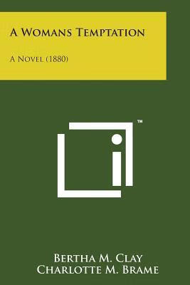 预订 a womans temptation: a novel (1880)