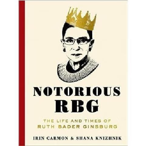 实体书Notorious RBG The Life and Times of Ruth