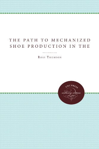预订 the path to mechanized shoe production in the united states