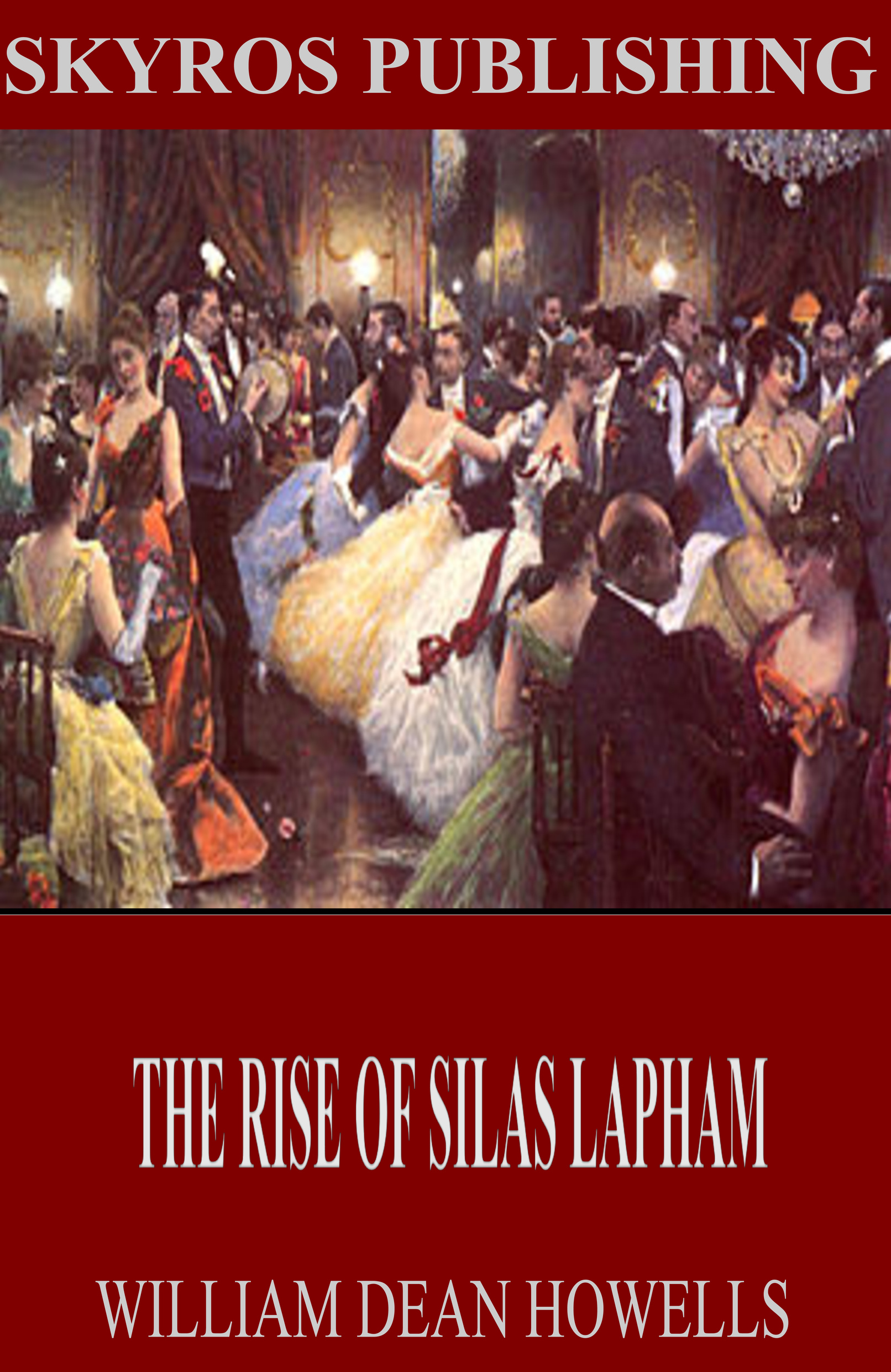 the rise of silas lapham