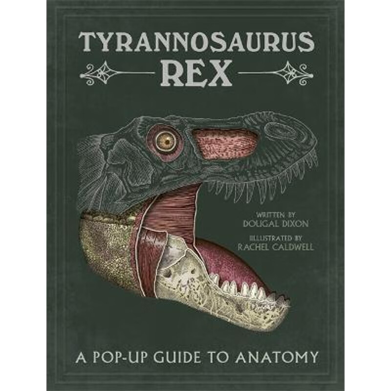 预订tyrannosaurus rex:a pop-up guide to anatomy