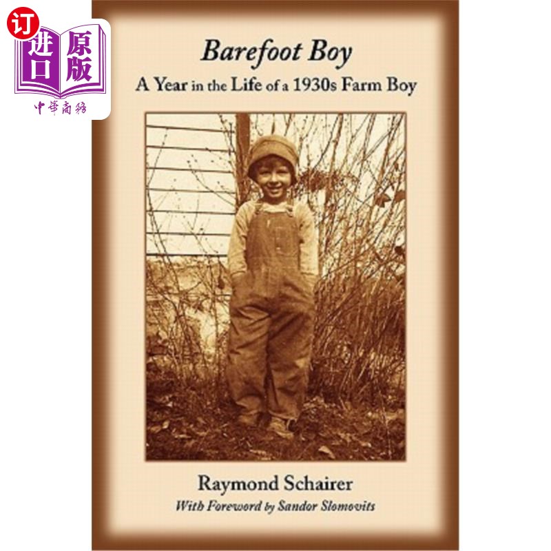 【中商海外直订】barefoot boy: a year in the life of a 1.