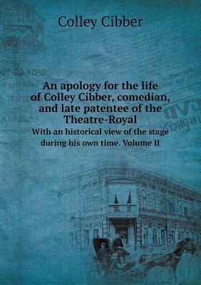 预订an apology for the life of colley cibber, comedi