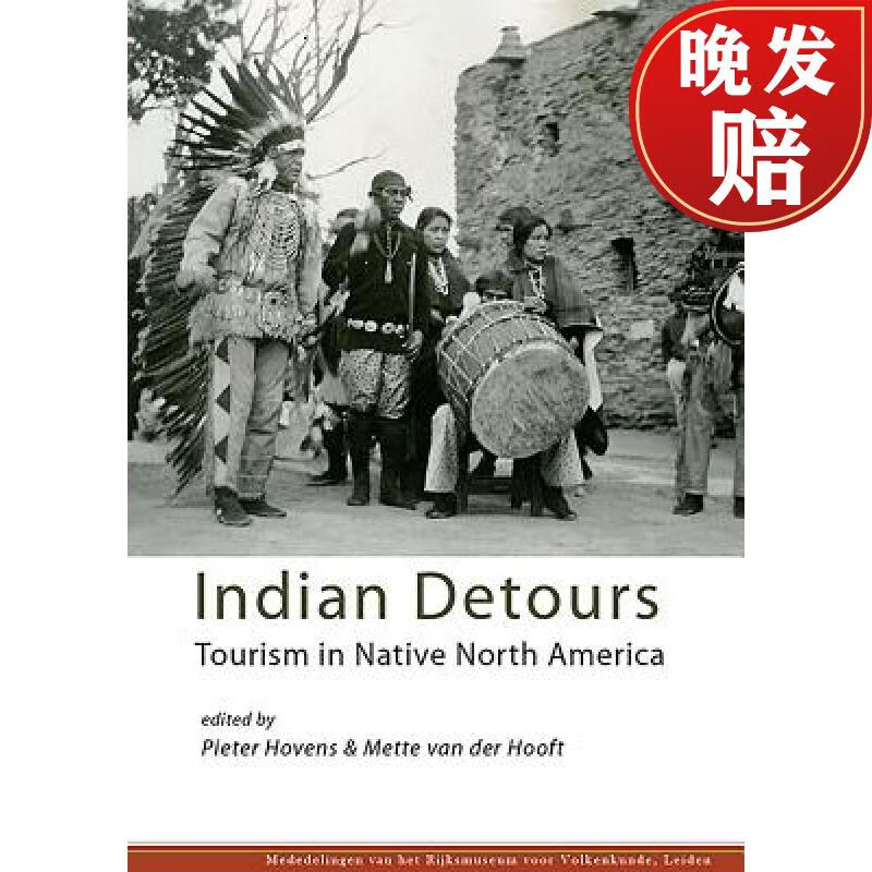 预订 indian detours: tourism in native north america