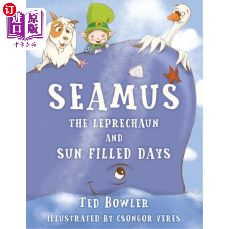 【中商海外直订】seamus the leprechaun and sun filled days 小妖精