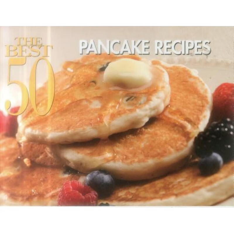 预订 The Best 50 Pancake Recipes