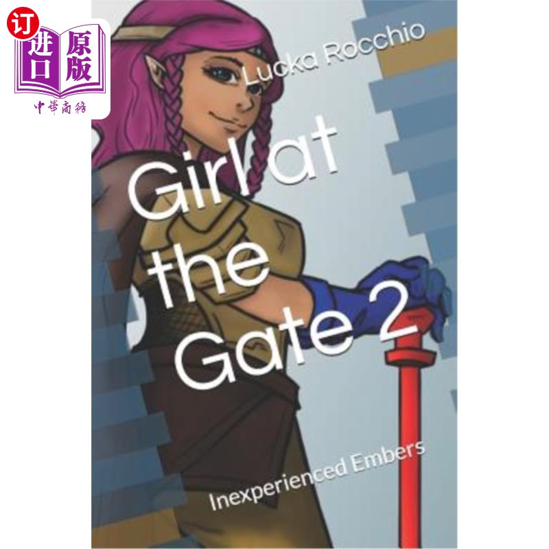 海外直订girl at the gate 2: inexperienced embers 门口的女孩2:没