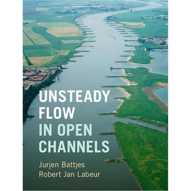 预订unsteady flow in open channels