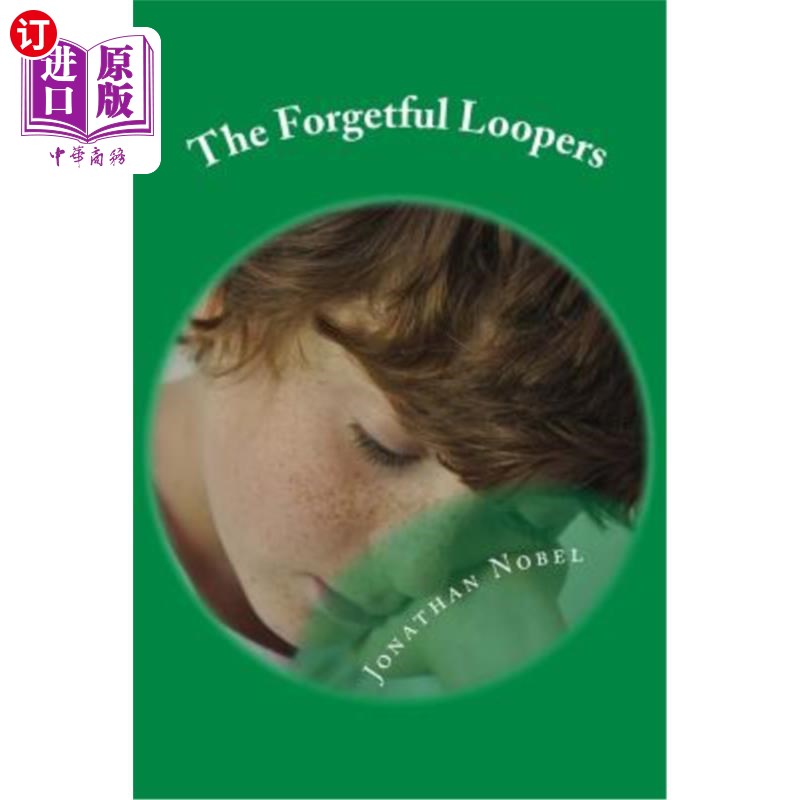 海外直订the forgetful loopers 健忘的活套