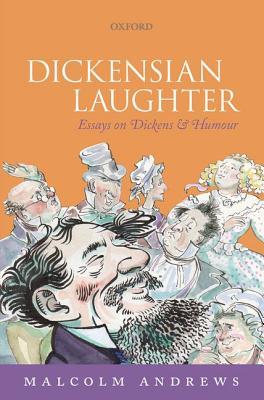 预订dickensian laughter: essays on dickens and humou