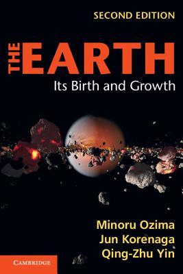 预订The Earth: Its Birth and Growth