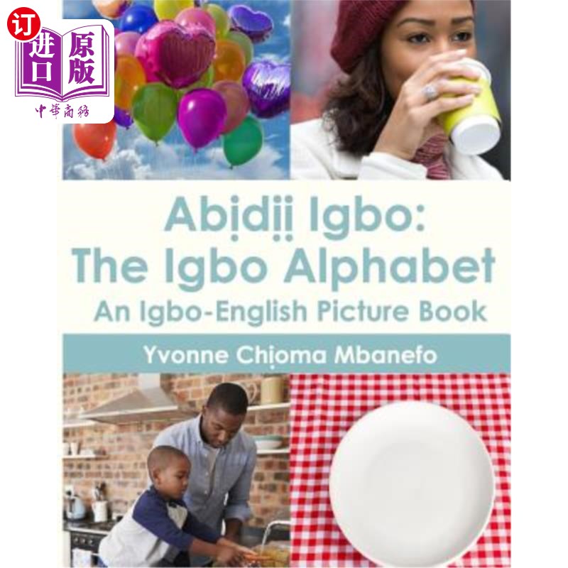 海外直订abidii igbo: the igbo alphabet: an igbo-english picture