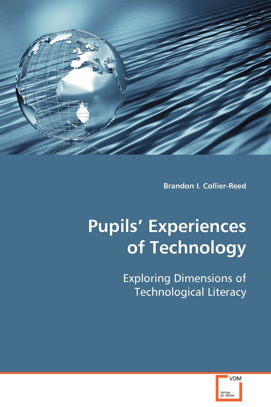 【预售 按需印刷】pupils experiences of technology