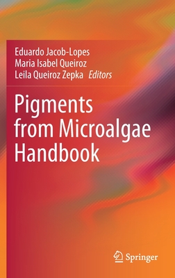 【预订】pigments from microalgae handbook