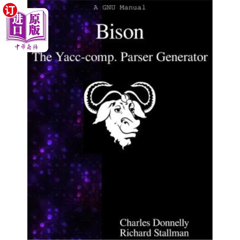 海外直订bison: the yacc-compatible parser generator bison:yacc
