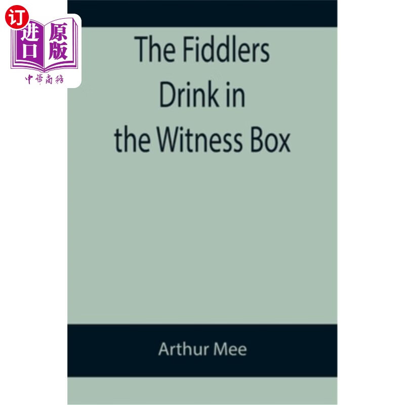 海外直订the fiddlers drink in the witness box 小提琴手们在证人席