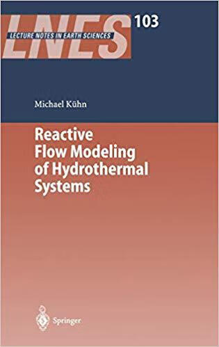 预订 reactive flow modeling of hydrothermal systems