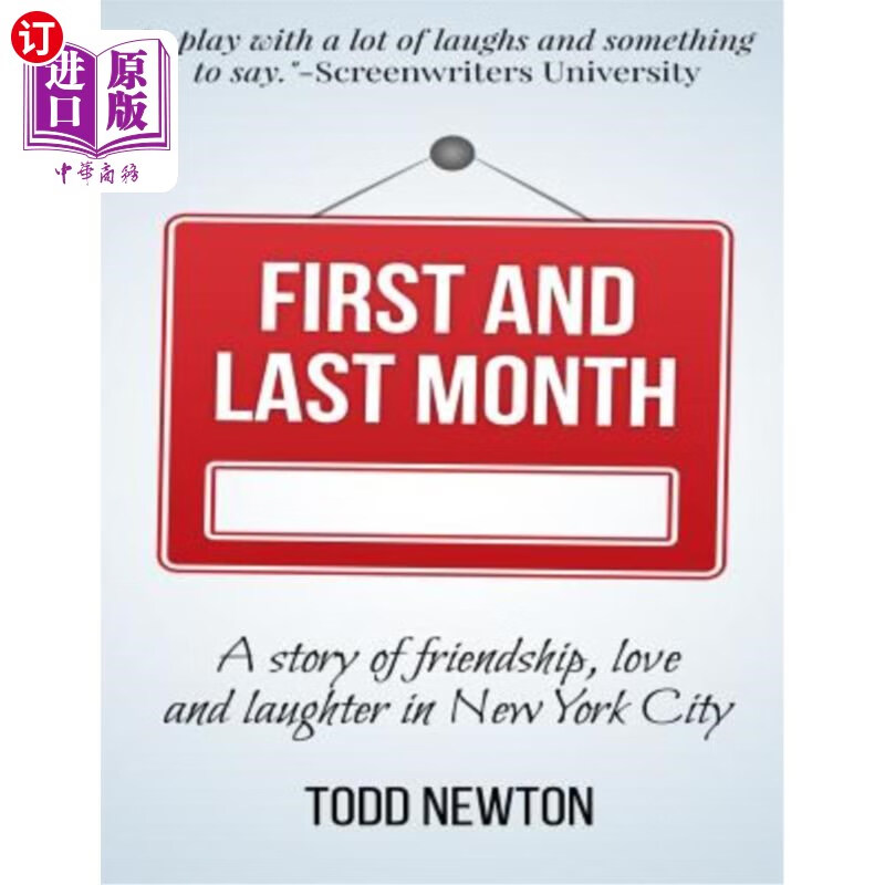 海外直订first and last month: a play 第一个月和最后一个月:一出戏