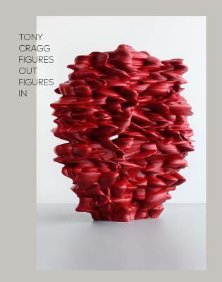 预订 tony cragg: figure out figure in