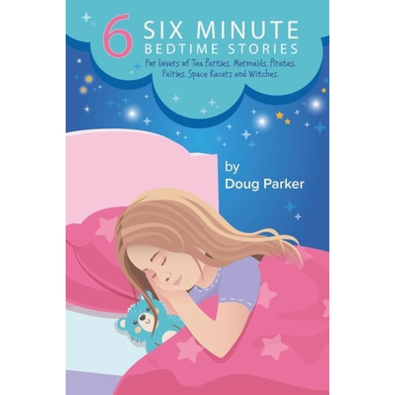 预订 6 six minute bedtime stories: for lovers of .
