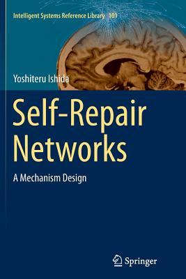 预订self-repair networks: a mechanism design